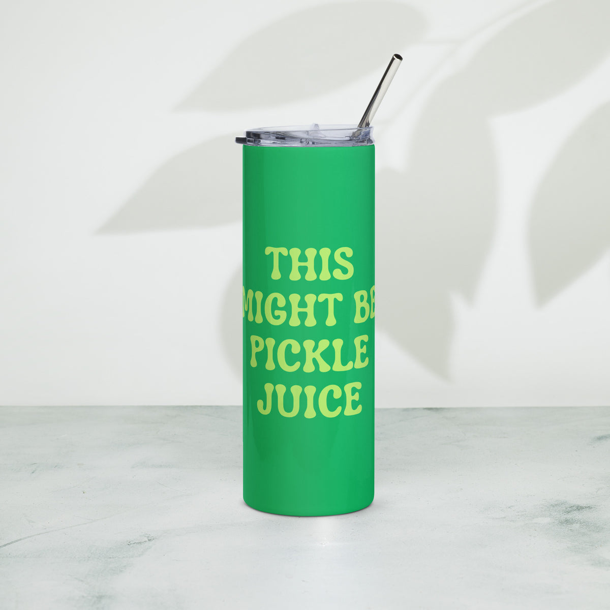 This Might Be Pickle Juice - 20oz